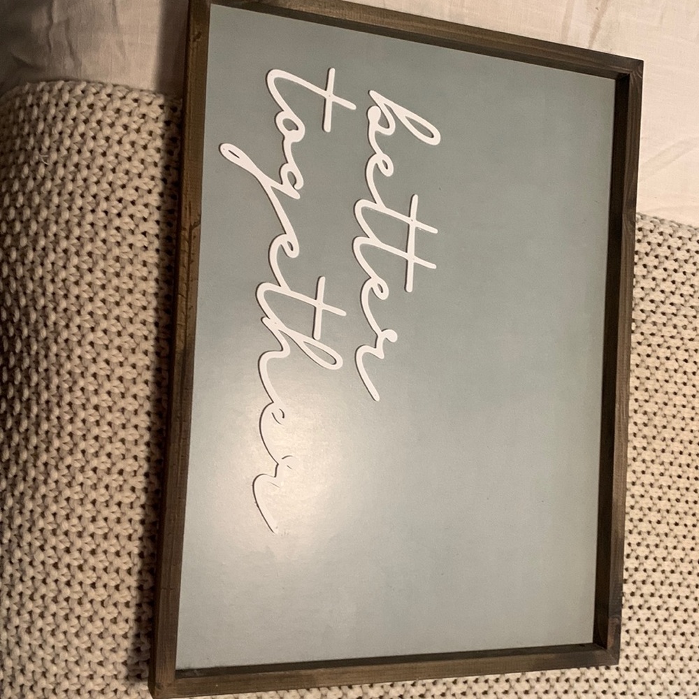 “Better Together” wall art